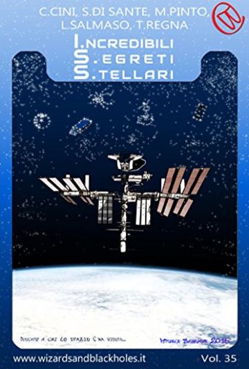 ISS - I.ncredibili S.egreti S.tellari (Wizards & Blackholes)